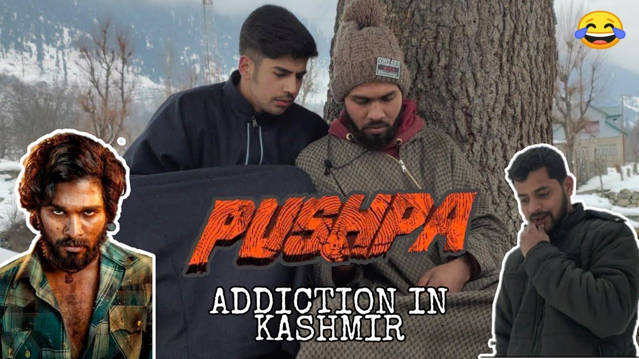 Pushpa Addiction &bull; Kashmiri drama &bull; Kashmiri Legends #Pushpa #Pushpakashmir #KashmiriDrama