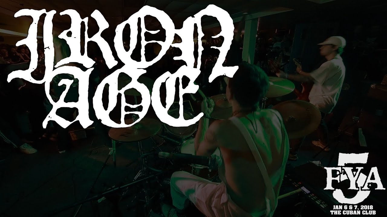 Iron Age (Full Set) Multi-Cam at FYA Fest 2018