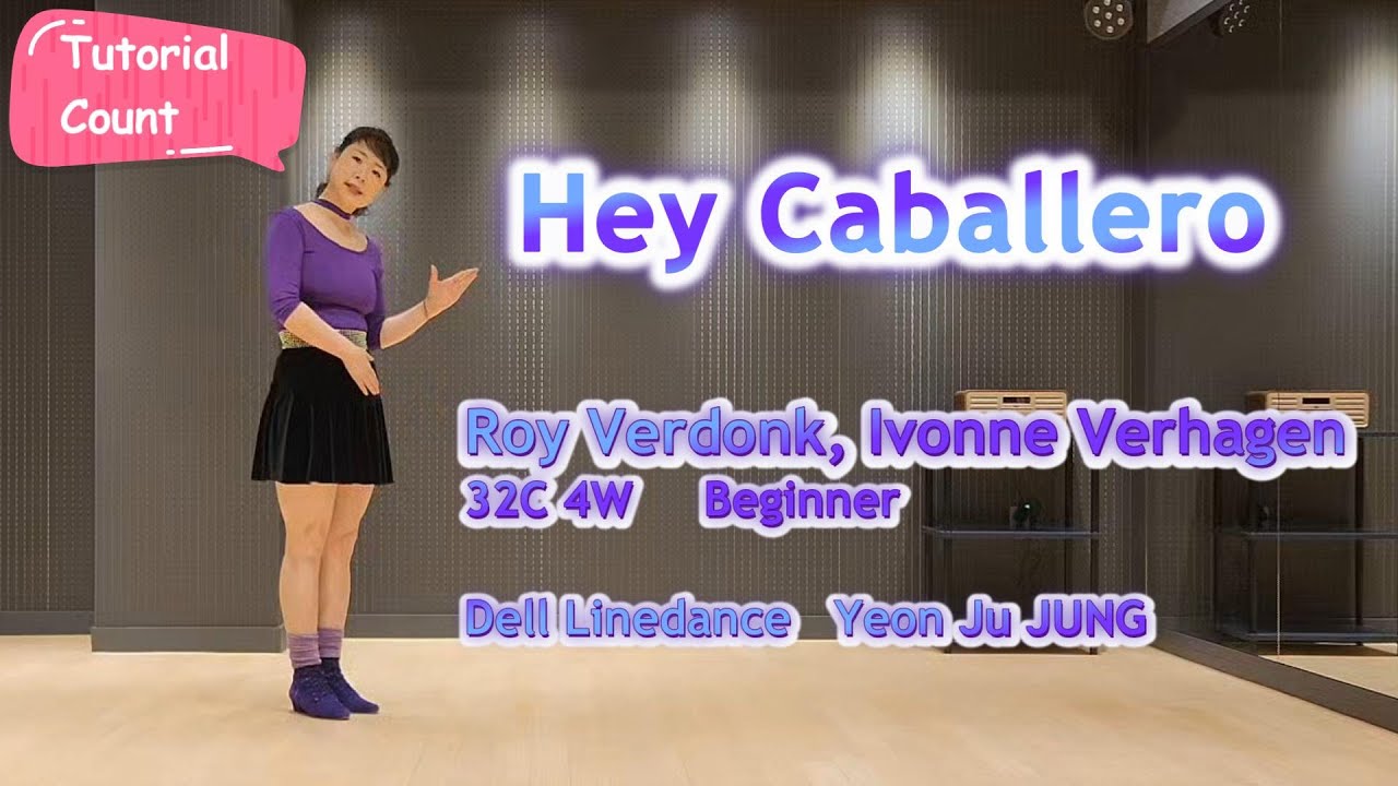 Hey Caballero(Tutorial/Count) Linedance/헤이 카발레로/Beginner/초급/#DellLinedance #dance #라인댄스퀸 #라인댄스 #성남 