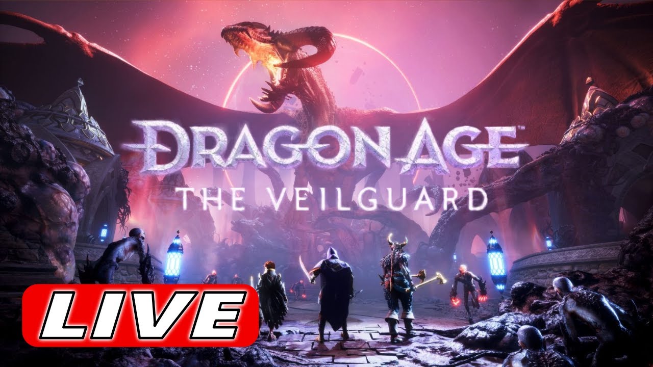 🔴LIVE - Dragon Age: The Veilguard - Part 1