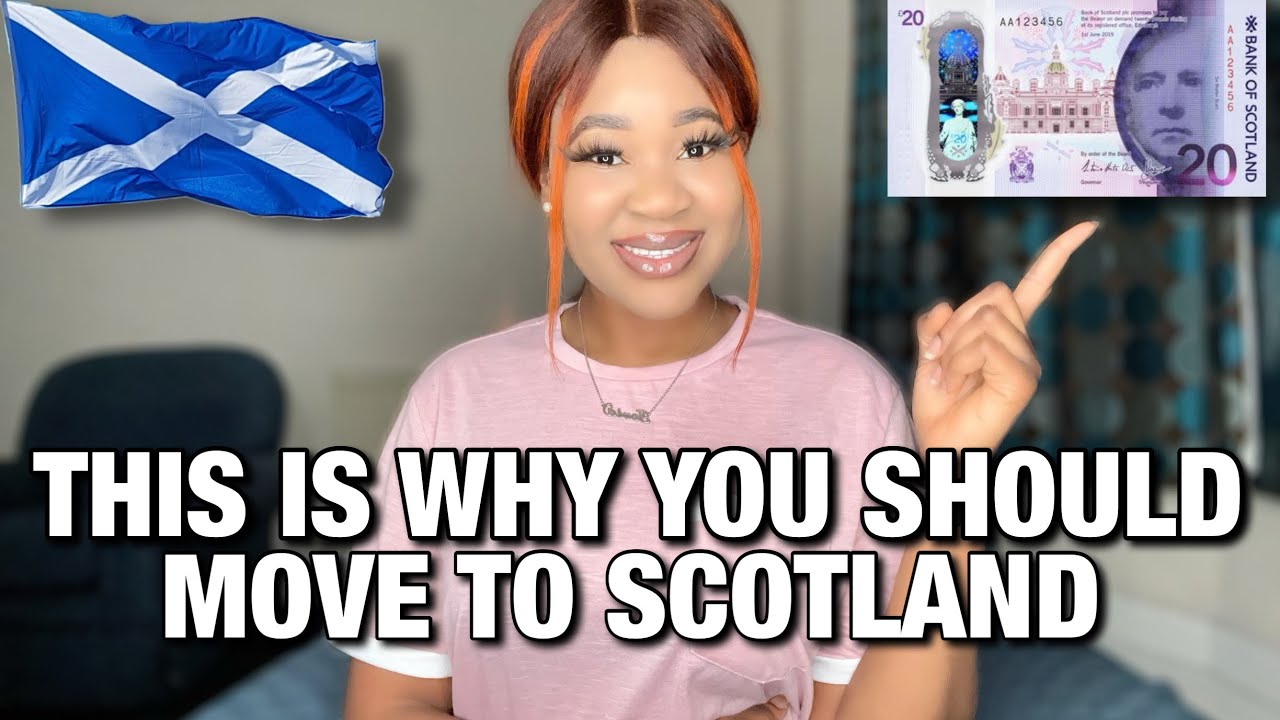 REASONS TO MOVE TO SCOTLAND | Moving to Scotland | Life in Scotland | Why move to Scotland |SCOTLAND