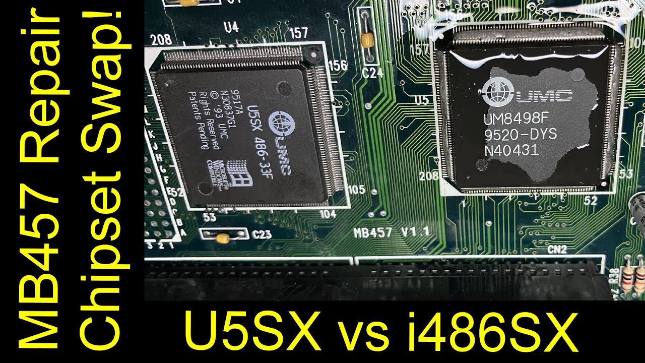 MB457 (UM8498F) Review. Challenging repair! UMC U5SX vs Intel 486SX.