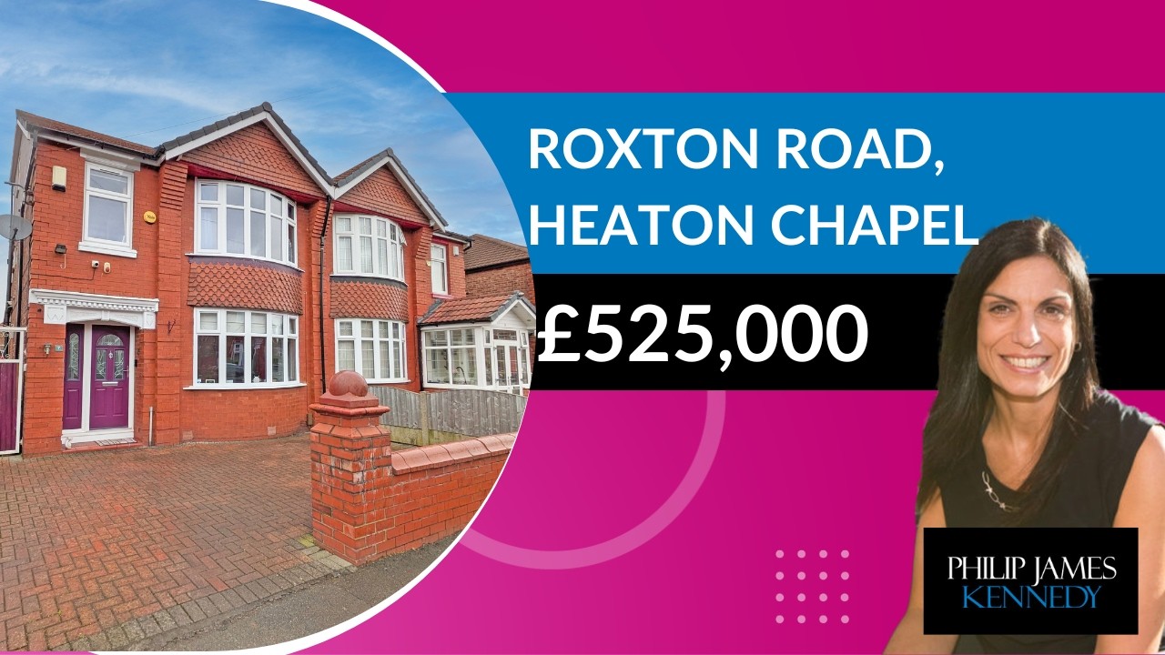 Roxton Road, Heaton Chapel - £565,000