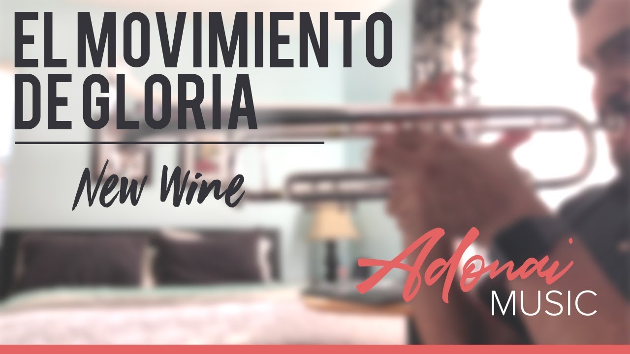 El Movimiento de Gloria - New Wine - Tutorial Trompeta
