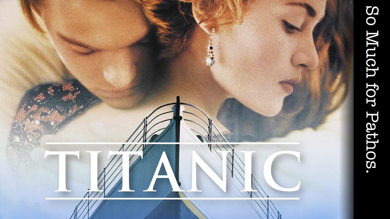 'Titanic' (w/icklenellierose) | So Much for Pathos