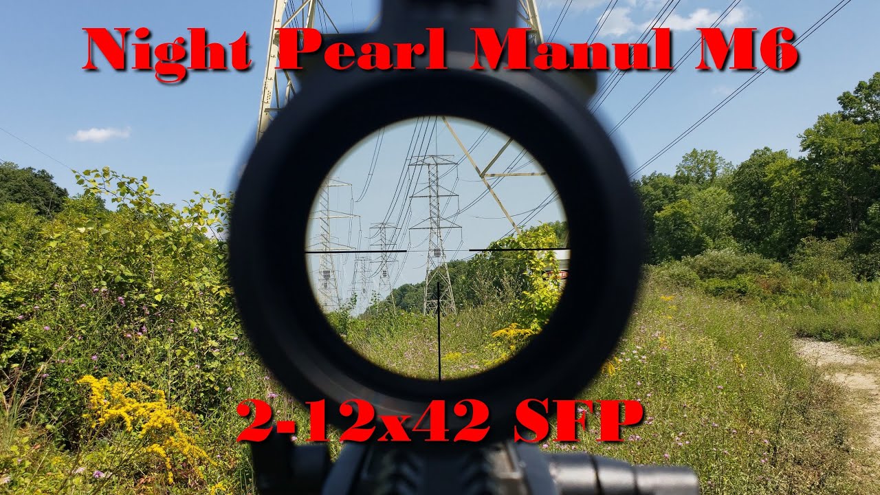Night Pearl - Manul M6 2-12x42 SFP - First Person RePew