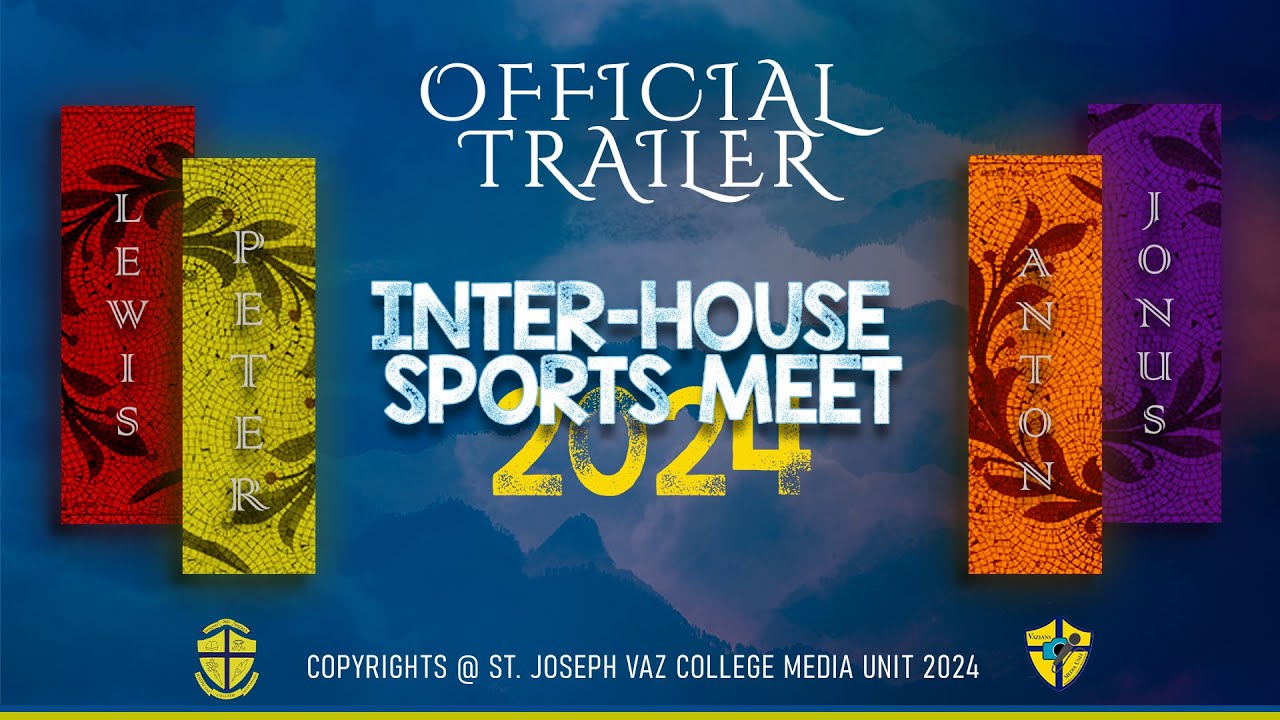 Official Trailer | Inter-House Sports Meet 2024 | St. Joseph Vaz College , Wennappuwa | JVCMU