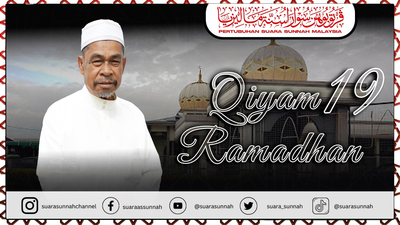 9 Mac 2026 “SOLAT TARAWIH MALAM 20” Tuan Haji Hashim bin Said