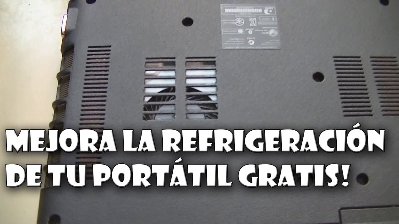 Mejorar la refrigeración de tu portátil (6ºC más frío GRATIS)