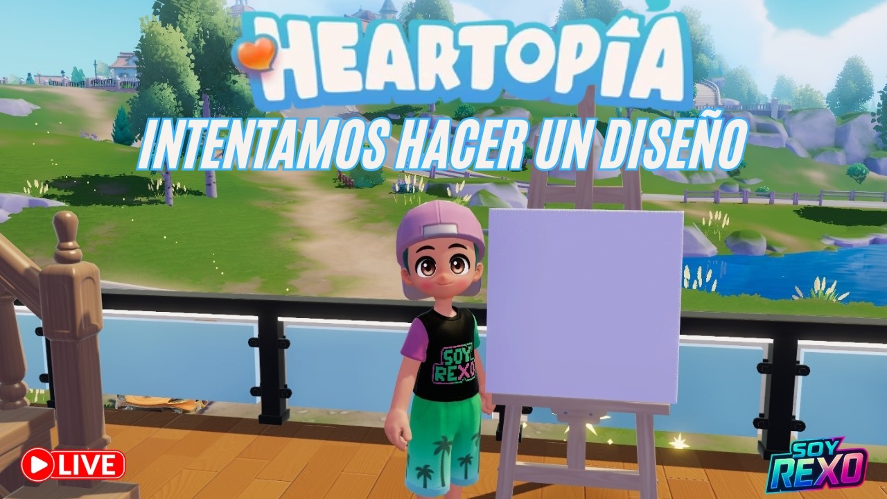 Hacemos recados diarios e intentamos crear un diseño nuevo - Heartopia - Soy Rexo