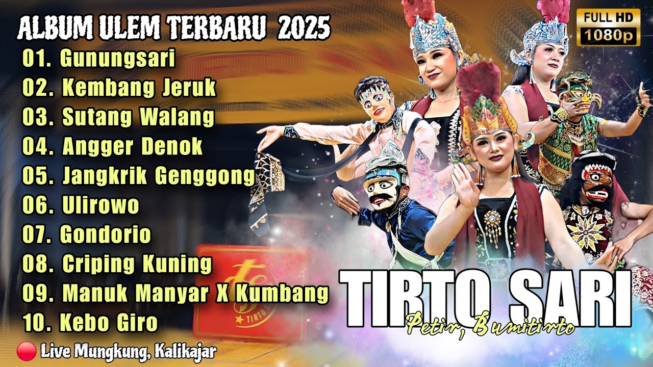 Gunungsari Nada Tinggi Super Ulem‼️ Album Vol 2 TIRTO SARI Petir Live Mungkung Kalikajar AUDIO HD
