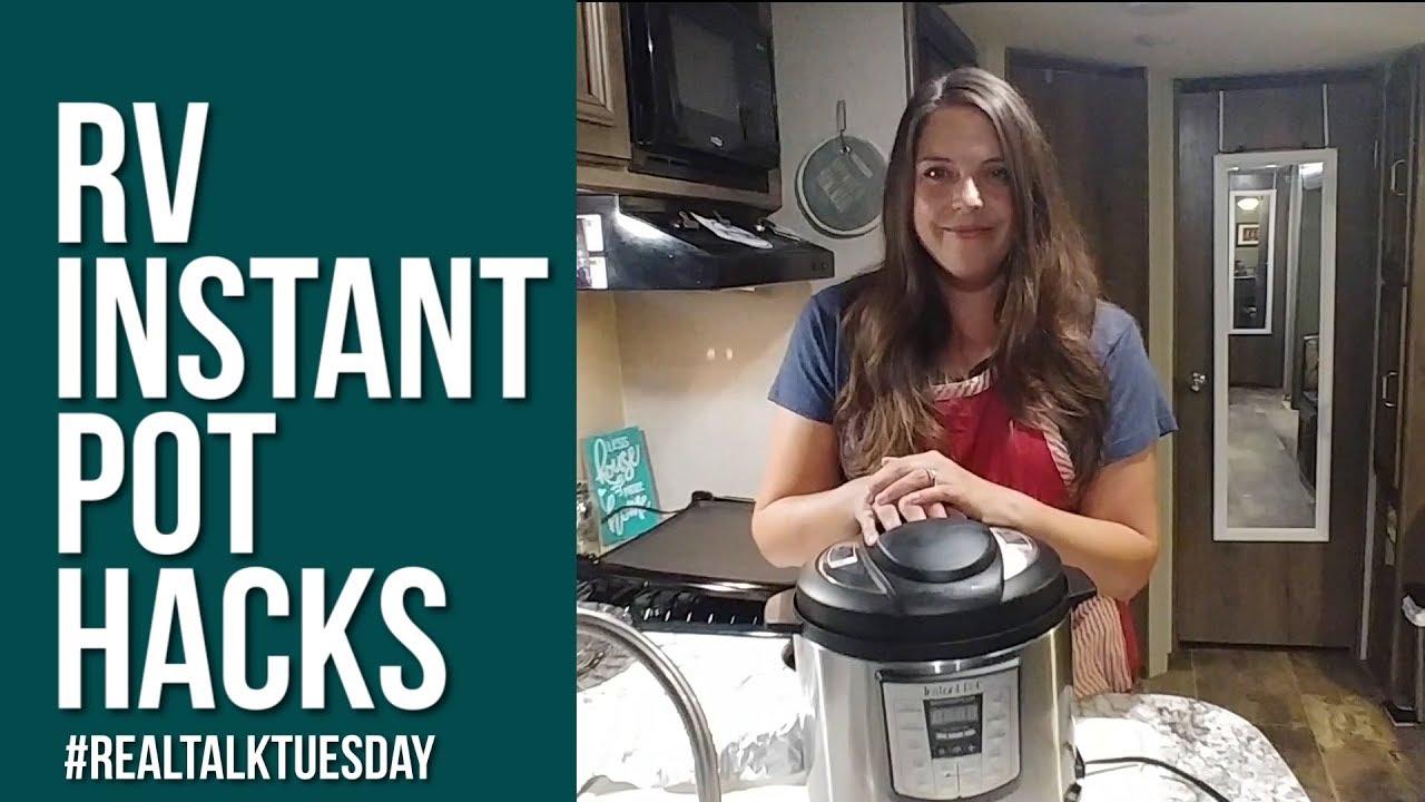 RV INSTANT POT HACKS // How to cook in an RV // Full time RV