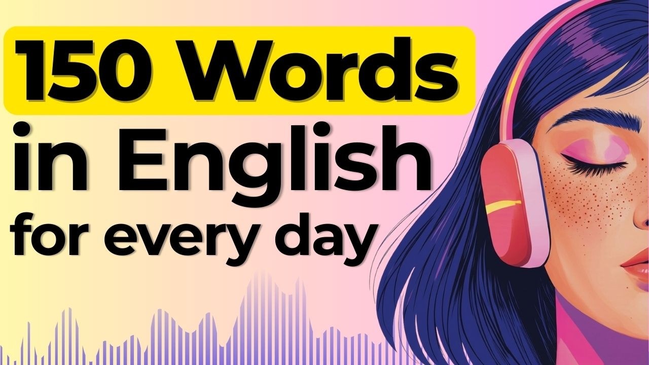 Learn to Speak English with 150 Basic Words | Shadowing English Speaking Practice