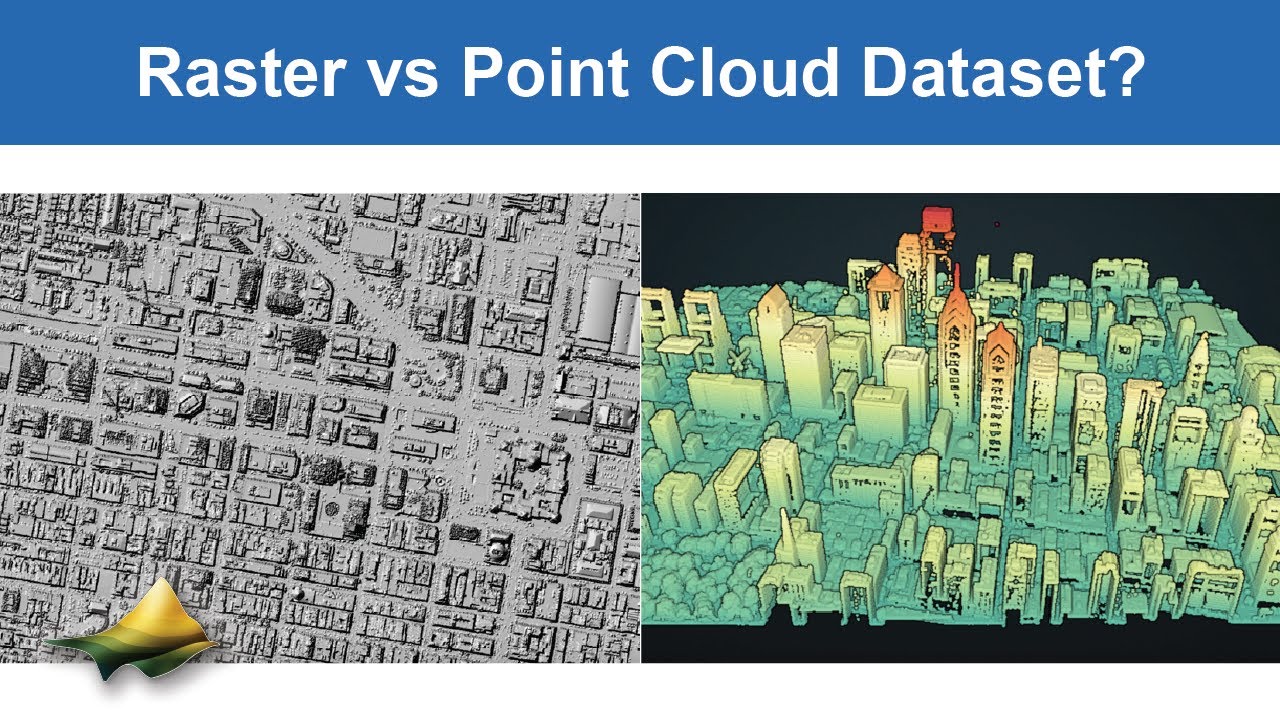 When Should I Use Raster vs Point Cloud Dataset?