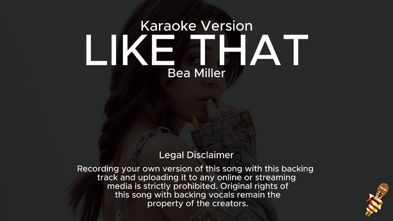 Bea Miller - Like That (Karaoke Version)