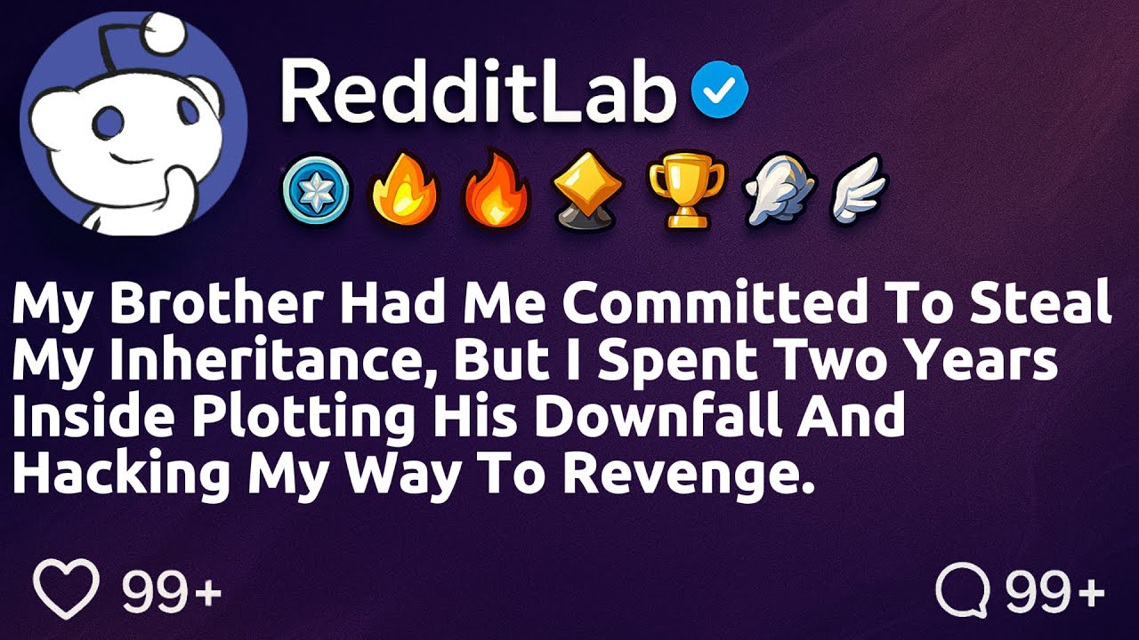 [FULL STORY] My brother had me committed to steal my inheritance, so I spent two years in there...