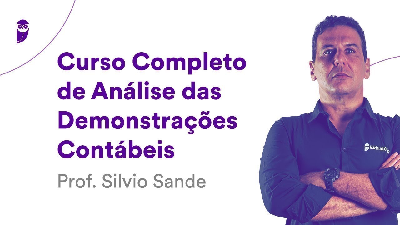 Curso Completo de An&aacute;lise das Demonstra&ccedil;&otilde;es Cont&aacute;beis - Prof. Silvio Sande