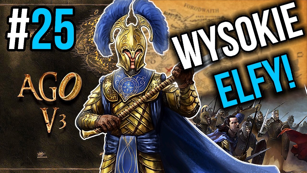 Balin jest podejrzany! (KAMPANIA ELFAMI) | AGO 3.0 - Divide and Conquer Total War | #25