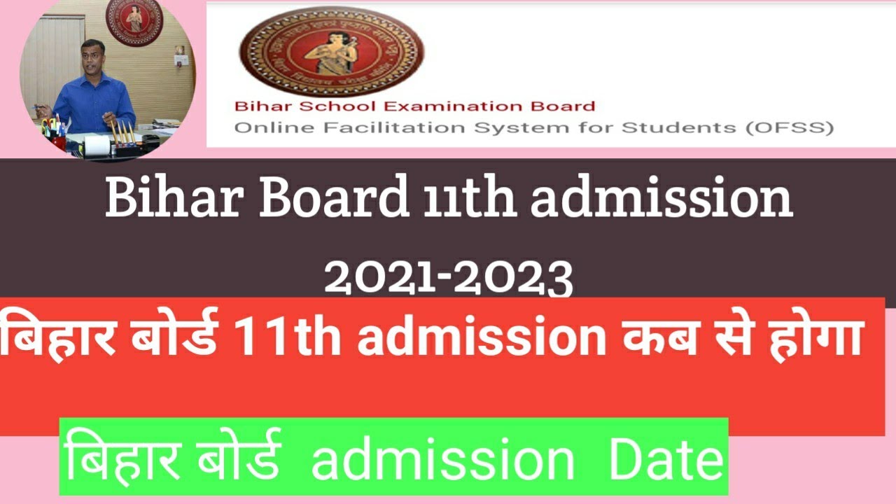 BSEB 11th Admission 2021|| Bihar Board intermediate Admission 2021|| Ofss inter admission