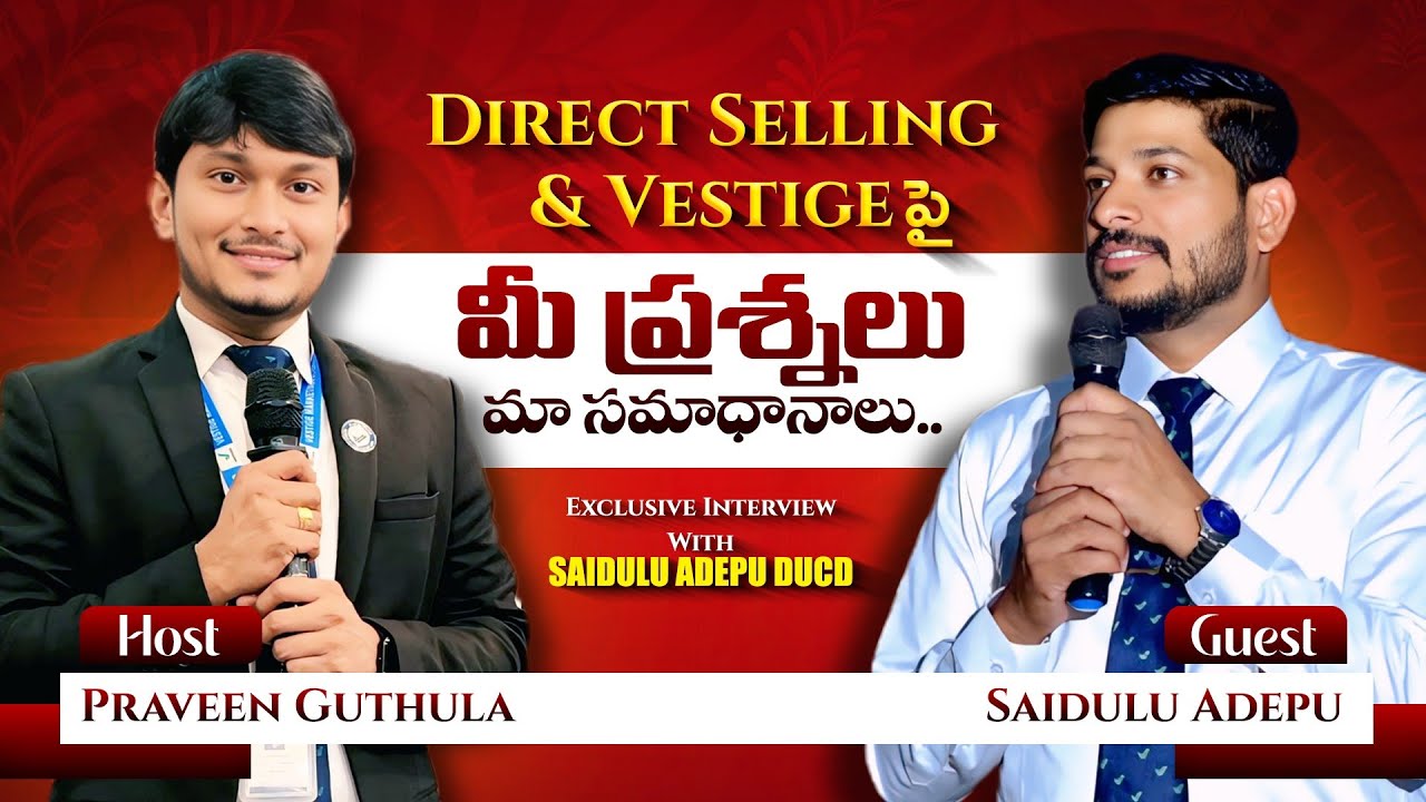 How to become successful in direct selling in telugu & Build a successful business | Saidulu Adepu