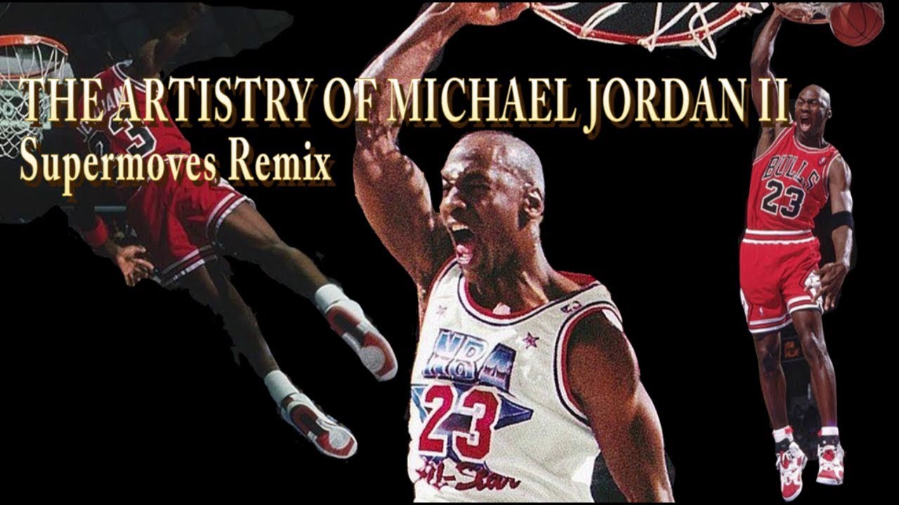 The Artistry of Michael Jordan II Remix: by Hoopsencyclopedia