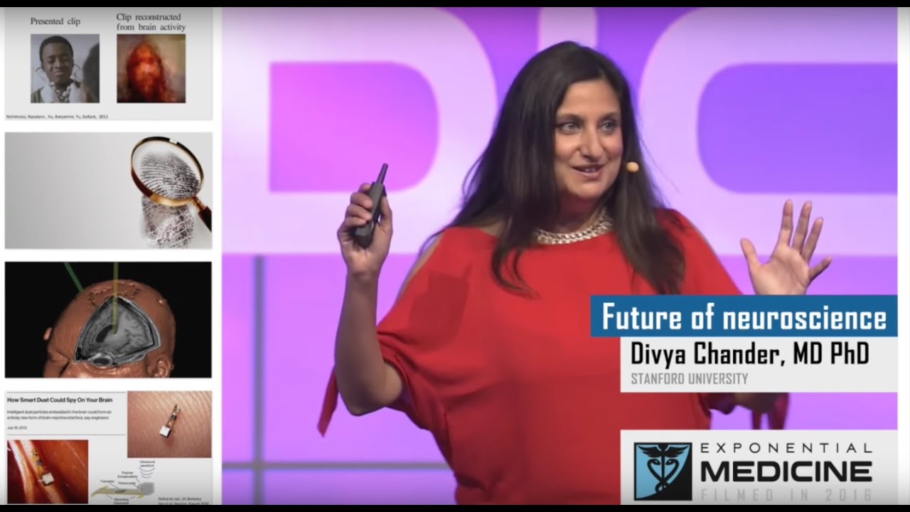 Divya Chander | Future of Neuroscience | Exponential Medicine 2016