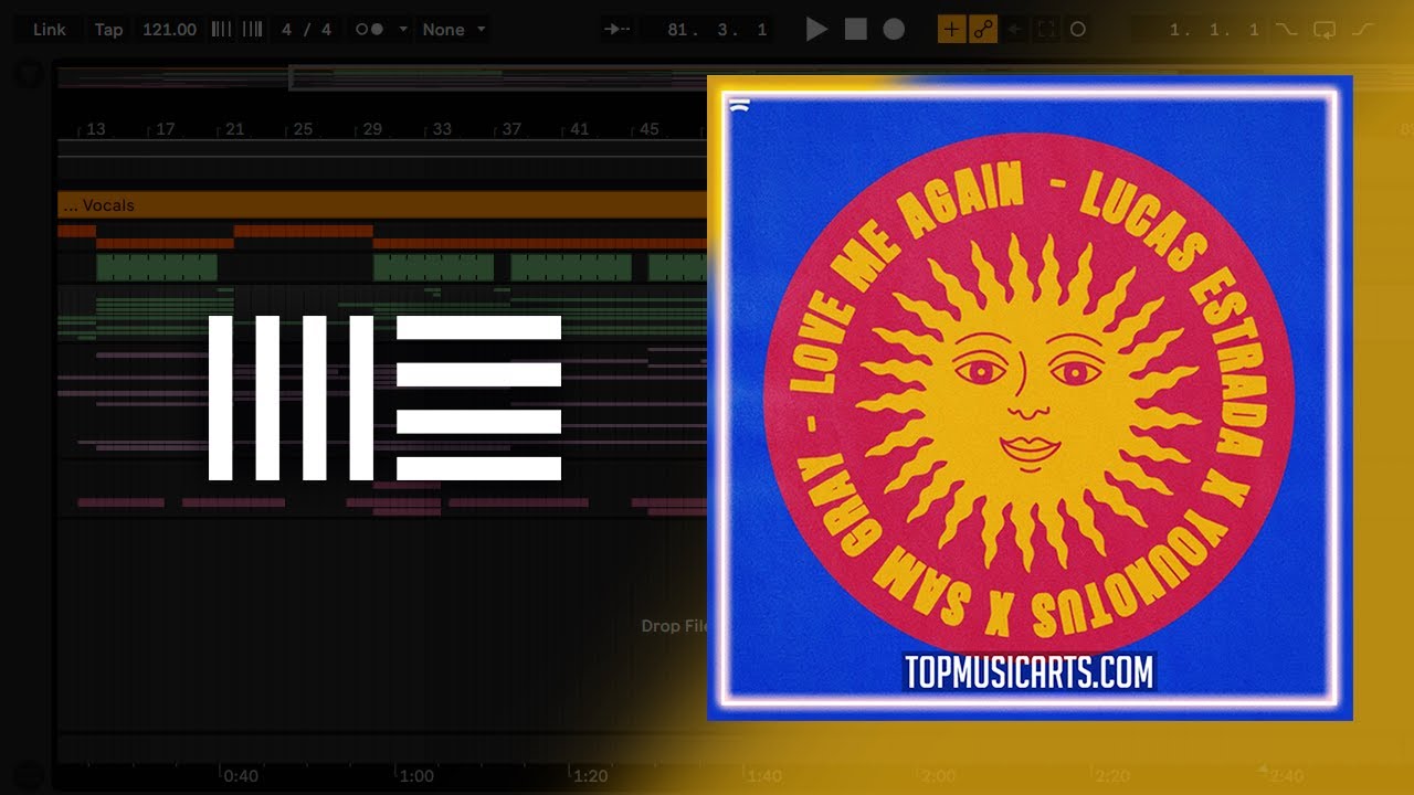 Lucas Estrada, YouNotUs, Sam Gray - Love Me Again (Ableton Remake)