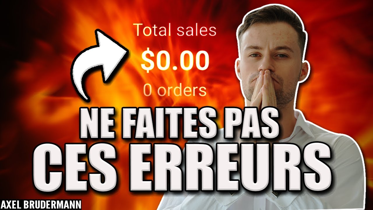 5 ERREURS FATALES EN DROPSHIPPING 2020 (Que Tout Le Monde Fait)