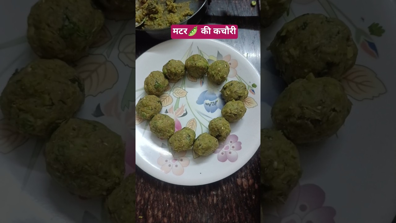 matar ki kachori #recipe #cooking #behenjiideas