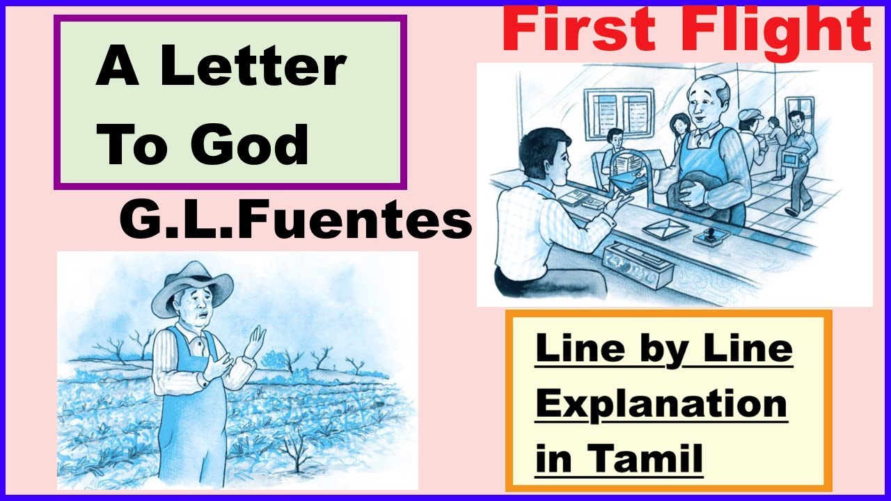 A Letter to God |Line by Line Explanation in Tamil | CBSE Class 10 | First Flight|G.L. Fuentes