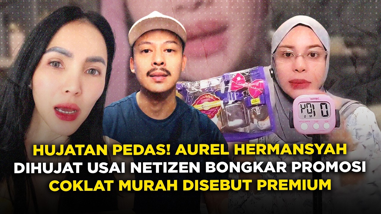 Hujatan Pedas! Aurel Hermansyah Dihujat Usai Netizen Bongkar Promosi Coklat Murah Disebut Premium