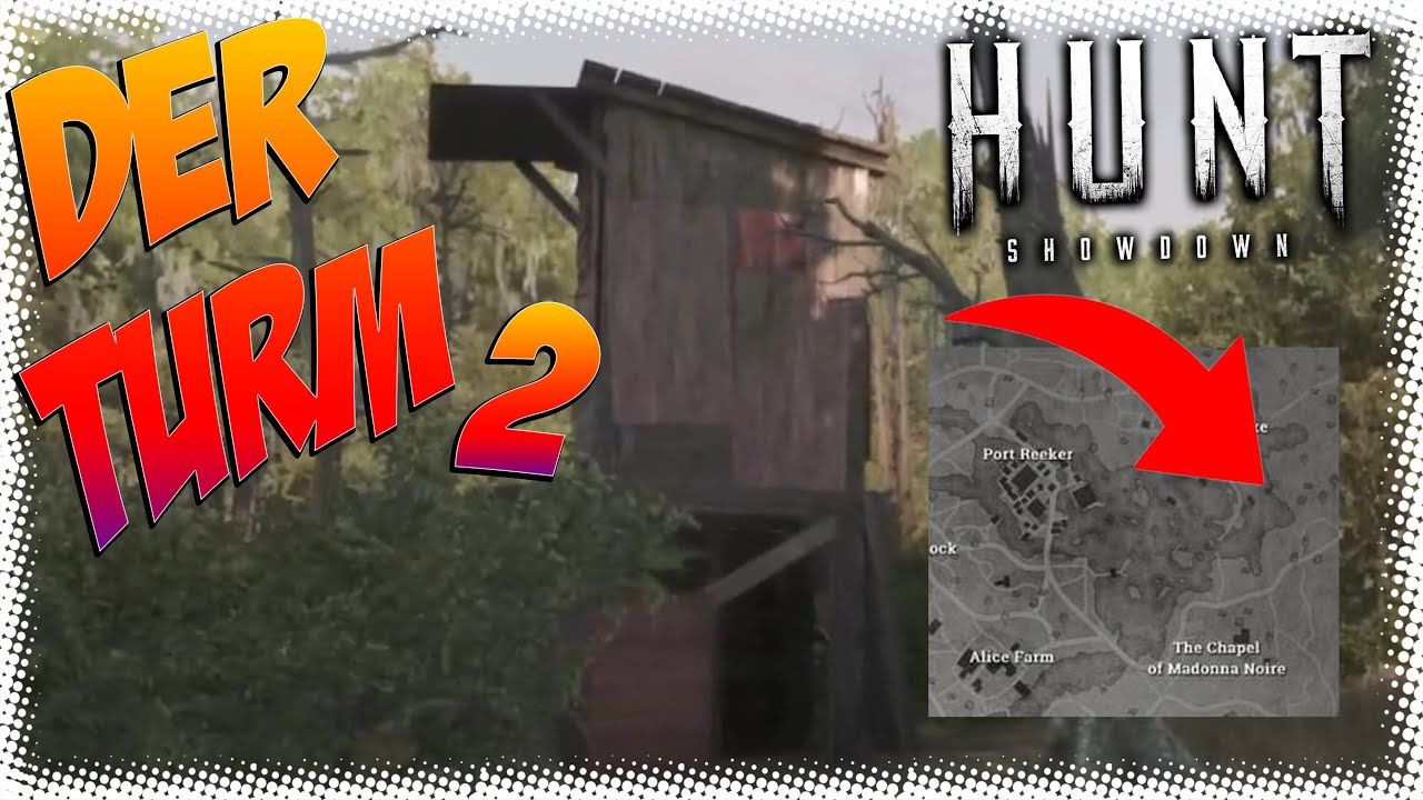 Der Turm 2 - Hunt Showdown | Hunt Showdown deutsch #1018