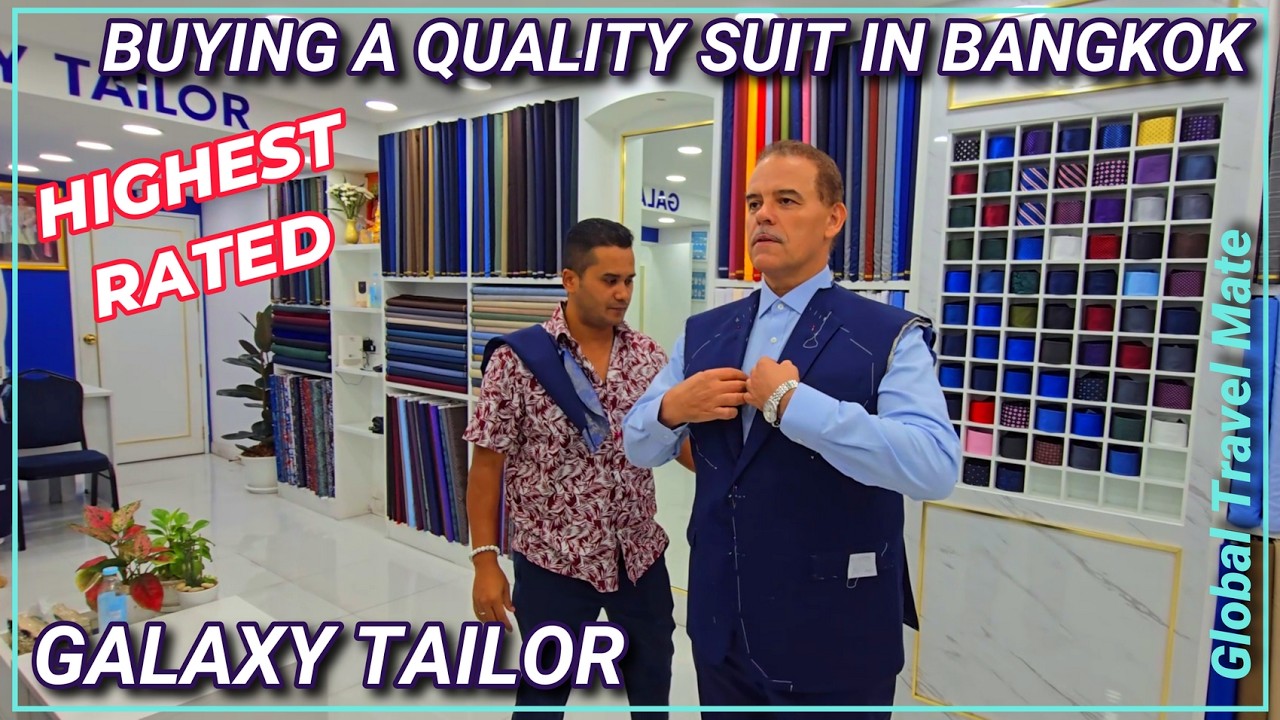 Bangkok Buying High Quality Custom Tailored Suit at Galaxy Tailor 🇹🇭 Thailand
