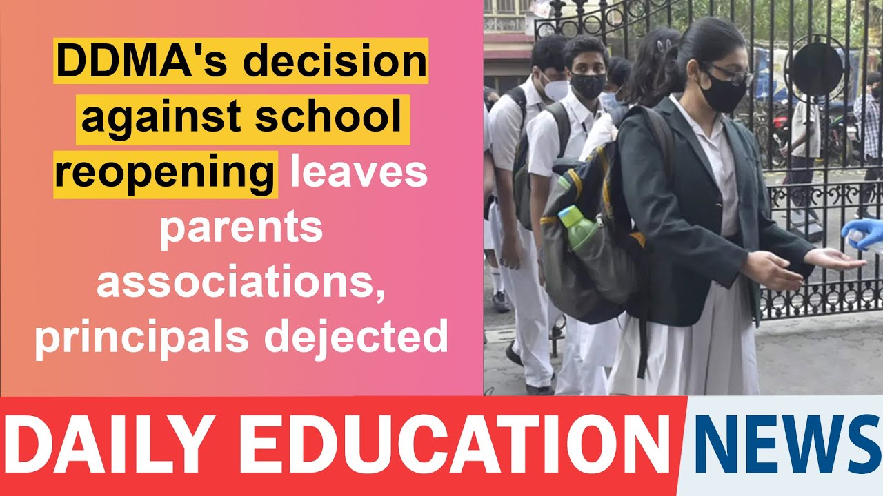 DDMA's decision against school reopening leaves parents associations, principals dejected.