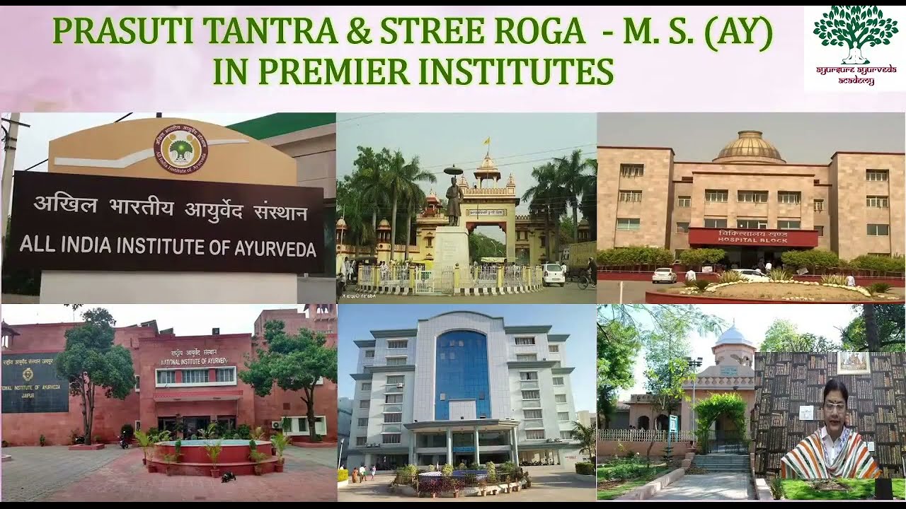 PRASUTI TANTRA & STREE ROGA (PTSR) - M. S. (AY) IN PREMIER INSTITUTES