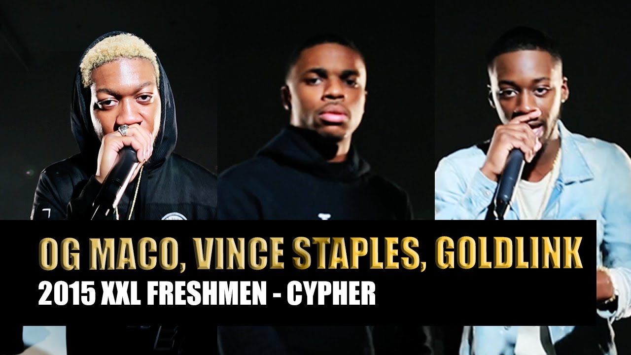 GoldLink, OG Maco and Vince Staples Cypher - 2015 XXL Freshman Part 2