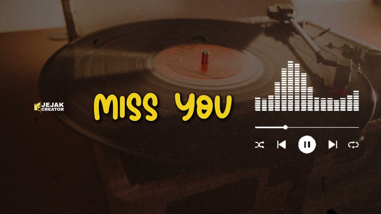 MISS YOU