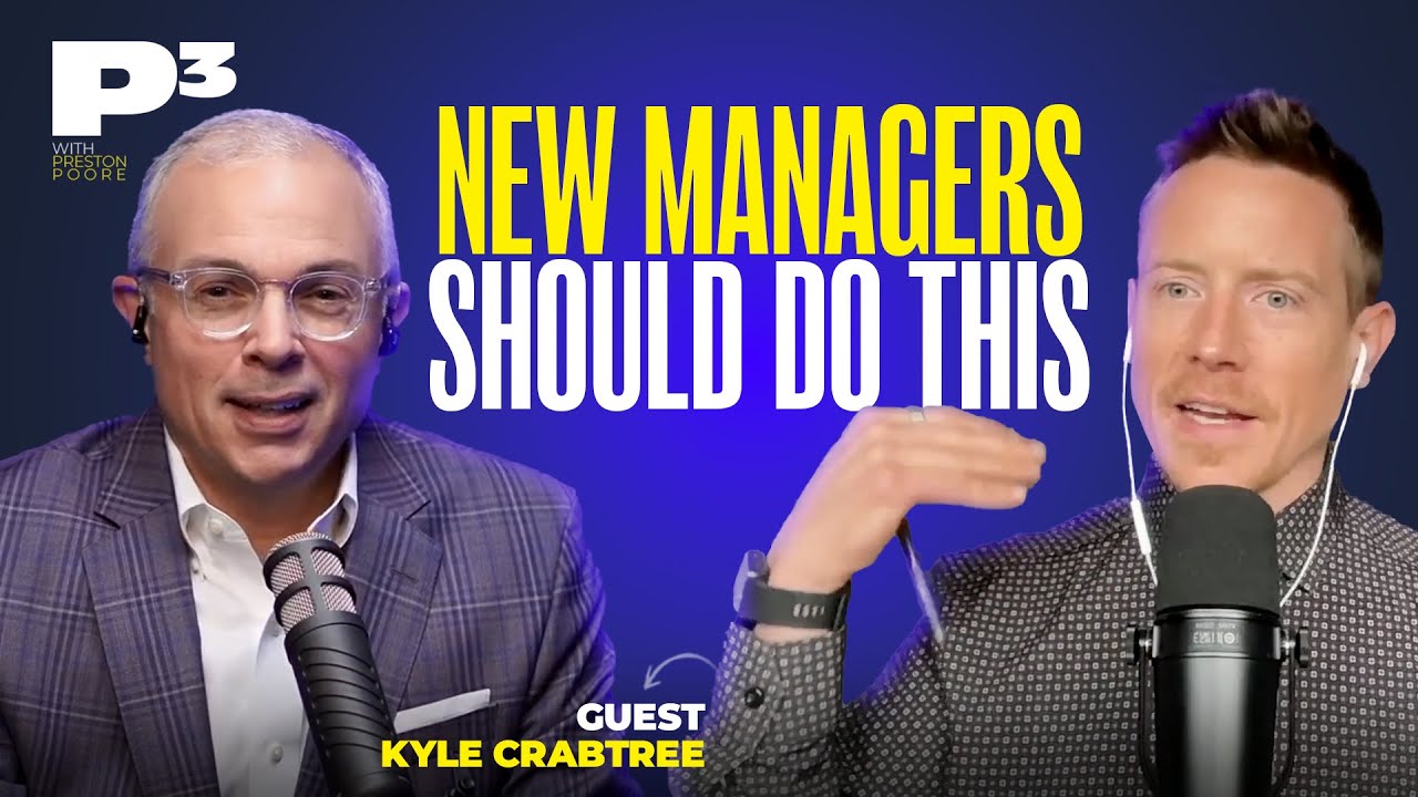 New Manager? What You Need To Know NOW with Kyle Crabtree