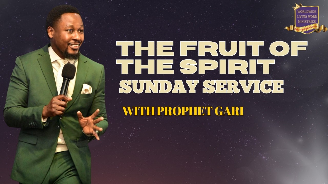 PROPHET GARI - SUNDAY SERVICE - THE FRUIT OF THE SPIRIT  || 15-02-2026
