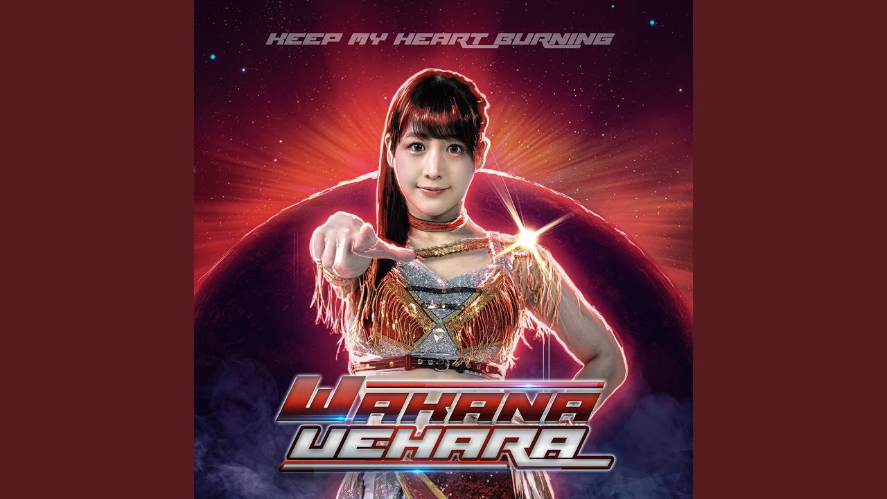 Keep my heart burning (Japanese ver.)