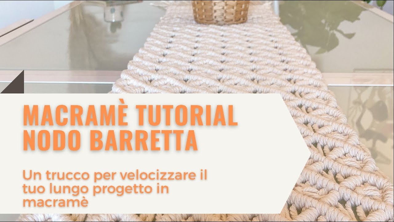 Macram&egrave; Tutorial Ita | Trucco Nodo a Barretta (Cordoncino) Macram&egrave; | Macram&egrave; Triks