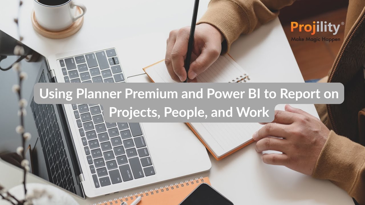 Using Planner Premium and Power BI to Report on Projects, People, and Work