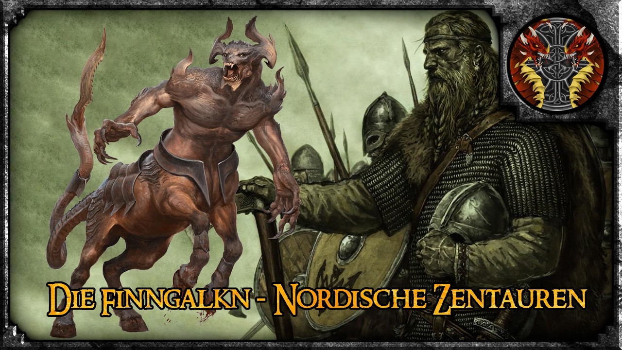 Die Finngalkn --- Zentauren der Wikinger