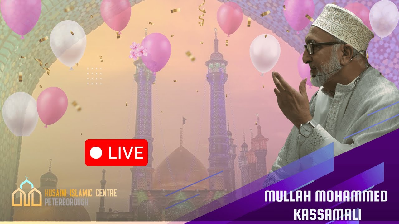 [LIVE] Imam Musa Al Kazim (AS) Day | Mullah Mohammed Kassamali - HIC Peterborough | 28-12-2025