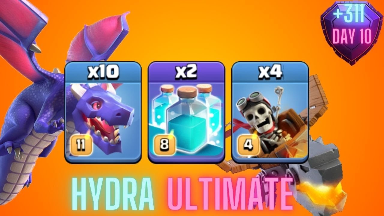 +311 | Hydra Ultimate Attack TH16 | Day 10 | Legend League 10/2024