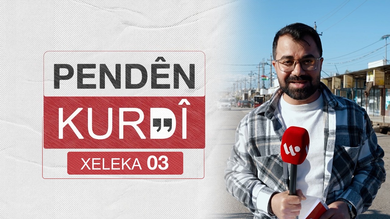 Programa Pendên Kurdî | Xelaka 03