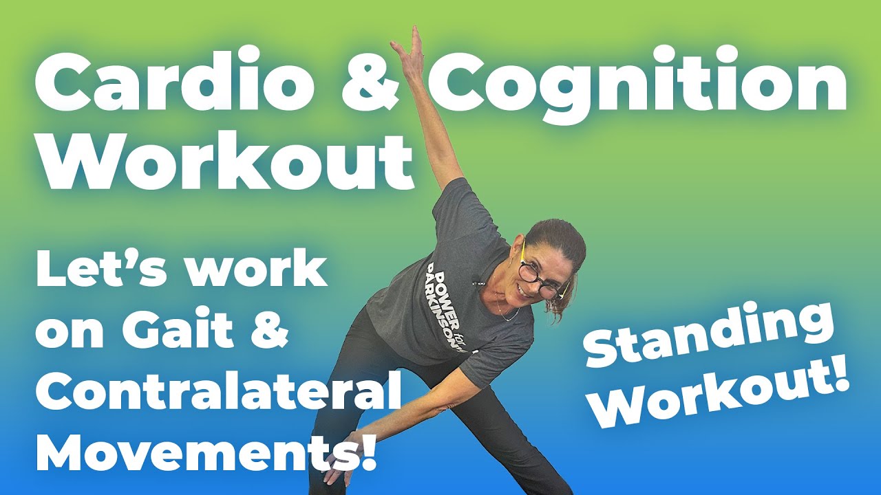 Standing Cardio and Cognition Workout to Improve Contralateral Movements and Gait for PD