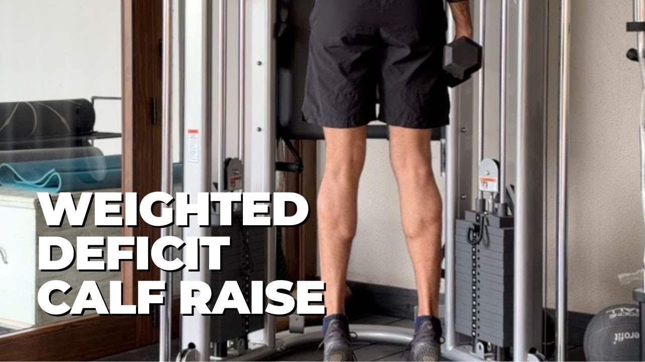 How To Do Weighted Deficit Calf Raise