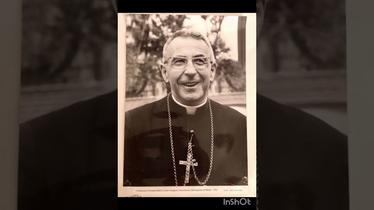Papa João Paulo I  o sorriso de Deus  