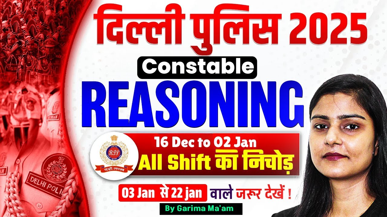 Delhi Police Today Exam Analysis | Delhi Police Constable Reasoning Expected Questions | Garima Mam